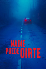 Nadie puede oírte 