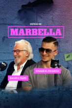 Detrás de Marbella (T1): Khalid El Paisano y Daniele Fileti