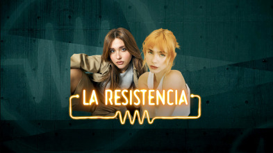 La Resistencia (T7): Clara Galle y Nicole Wallace