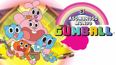 El Asombroso Mundo de Gumballi (T6)