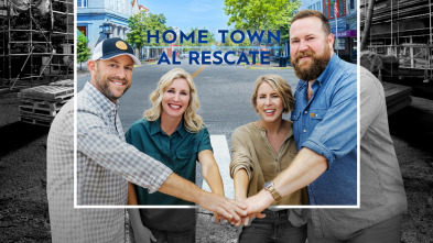 Home Town: al rescate 