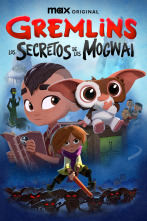 Gremlins: Los secretos de los Mogwai (T1)