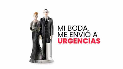 Imagen de Mi boda me envió a urgencias  - 2