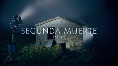 Imagen de Segunda muerte... (T1): Ep.4 Los secretos de “Segunda muerte” - 2