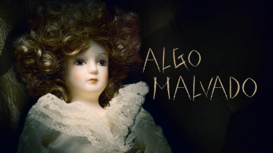 Algo malvado (T1)