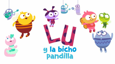 Imagen de Lu y la bicho pandilla, Season 1 (T1) - 2