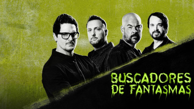 Buscadores de fantasmas (T23)