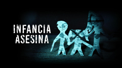 Infancia asesina 