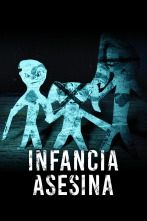 Infancia asesina 