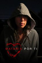 Imagen de Mataría por ti  - 1