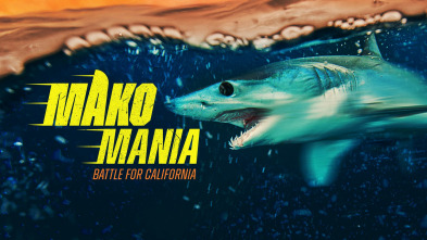 Imagen de Mako manía: la batalla por California - 2