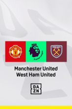Jornada 36: Manchester United - West Ham