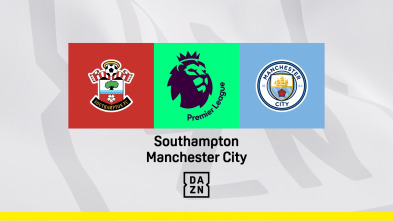 Jornada 36: Southampton - Manchester City