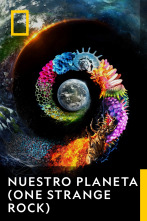 Imagen de Nuestro planeta (One Strange Rock)  - 1