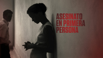 Asesinato en primera persona 