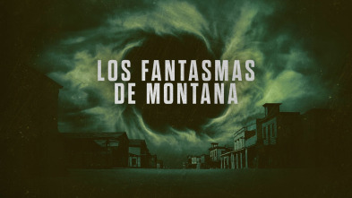 Imagen de Los fantasmas de Montana (T1) - 2