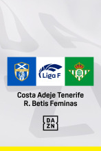 Jornada 28: Costa Adeje Tenerife - Betis