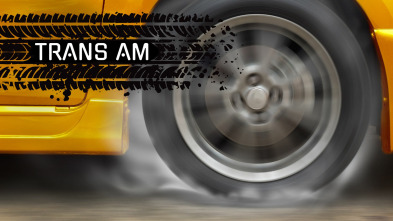 Trans Am: motores legendarios 