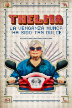 Imagen de Thelma: la venganza nunca ha sido tan dulce - 1