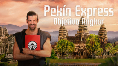 Pekín Express. Objetivo Angkor 