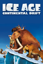 Ice Age 4: La formación de los continentes