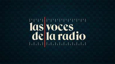 Las voces de la radio (T1)