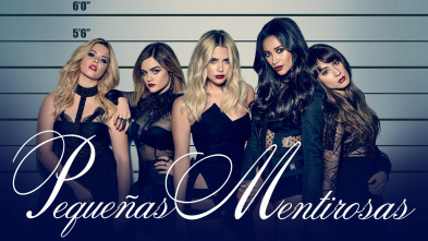 Pequeñas mentirosas (T6)
