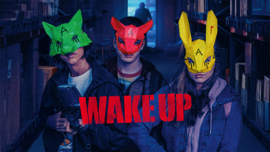 Wake Up