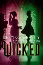 Imagen de Defying Gravity: The Curtain Rises on Wicked - 1