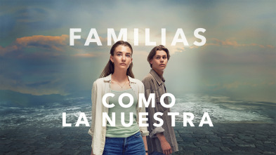 Familias como la nuestra (T1)