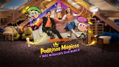 Los padrinos mágicos: Más mágicos que nunca (T1)