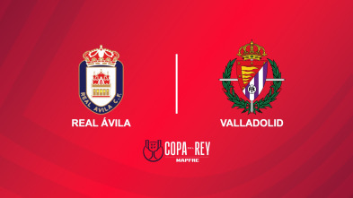 Imagen de Segunda ronda: Real Ávila - Valladolid - 2