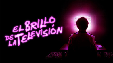El brillo de la televisión