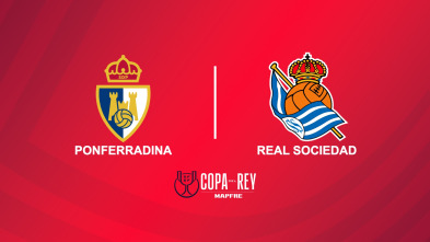 Imagen de Dieciseisavos de final: Ponferradina - Real Sociedad - 2