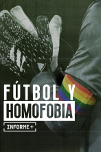 Imagen de Informe Plus+. Fútbol y homofobia - 1