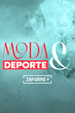 Informe Plus+. Moda y Deporte