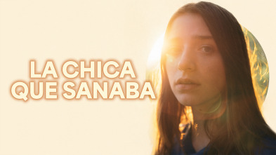 La chica que sanaba