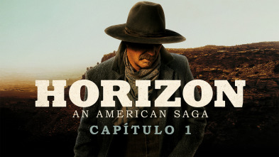 Horizon: An American Saga - Capítulo 1