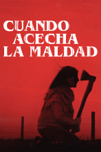(LSE) - Cuando acecha la maldad