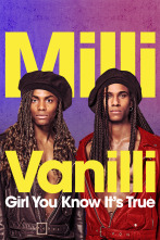 Milli Vanilli: Girl You Know It's True