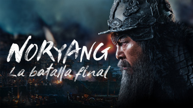 Noryang: La batalla final