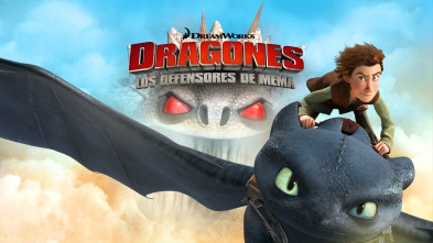 Dragones: Jinetes de Mema (T2)