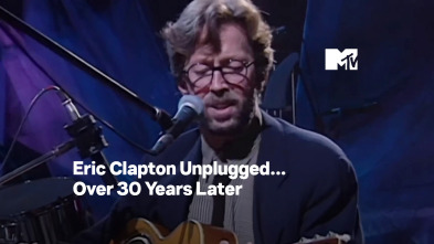 Imagen de Eric Clapton Unplugged... más de 30 años después - 2