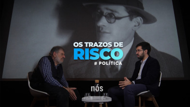 Imagen de Os trazos de Risco (T1): Vicente Risco e a política, con Bieito Iglesias e Serxio María Rodríguez Álvarez - 2