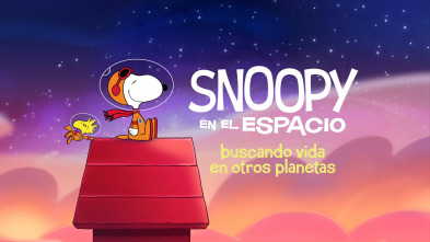 Imagen de Snoopy en el espacio: buscando vida en otros planetas (T2) - 2