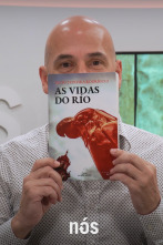 Universo Galaxia (T6): As vidas do río