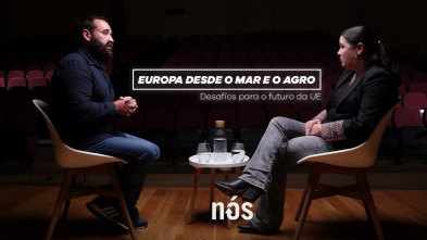 Desafíos do País (T2): Europa desde o agro e o mar. Conversa entre Rogelio Santos e Isabel Vilalba