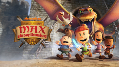 Max y la pandilla medieval (T1)