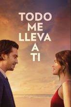 Todo me lleva a ti