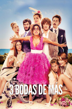 3 bodas de más